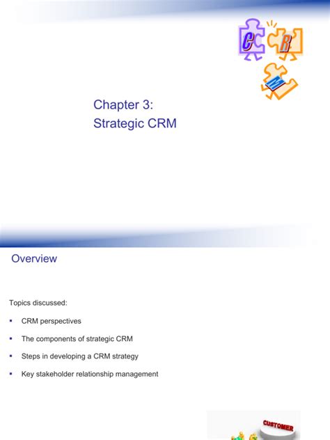 Chapter 3 Strategic Crm Dr V Kumar