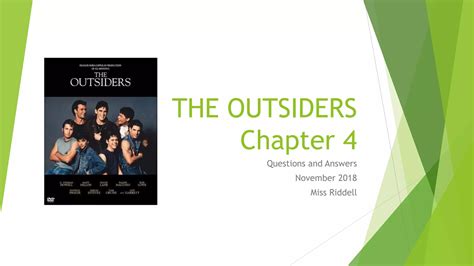 Chapter 4 Summary Of Outsiders