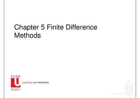Chapter 5 Finite Difference Methods York University