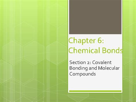 Chapter 6 Chemical Bonds Section 6 1 Ionic Bonding