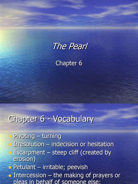Chapter 6 The Pearl Summary