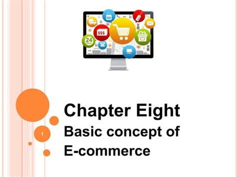 Chapter 8 E Commerce And Quality Management