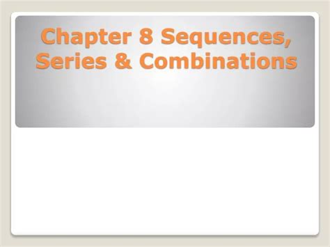 Chapter 8 Sequences Series And The Binomial Theorem
