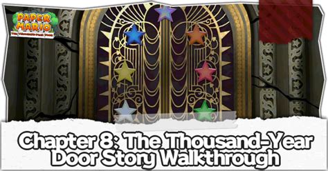 Chapter 8 Thousand Year Door Walkthrough