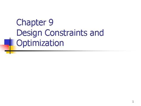 Chapter 9 Design Constraints And Optimization