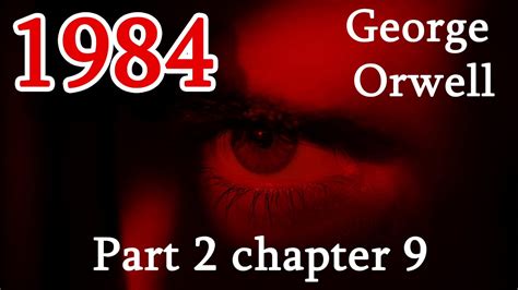 Chapter 9 Part 2 1984