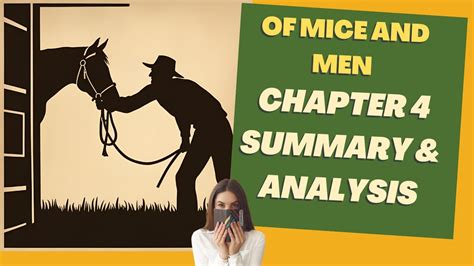 Chapter Four Of Mice And Men