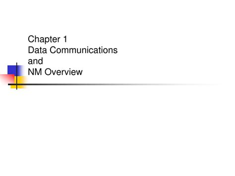 Read Chapter 1 Data Communications And Nm Overview 