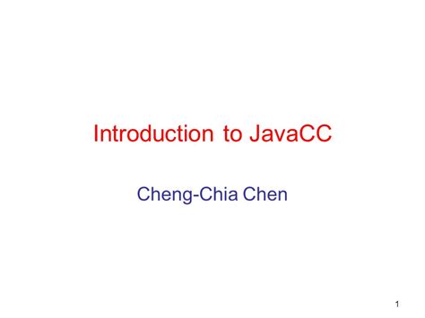 Read Chapter 1 Introduction To Javacc 