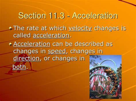 Read Chapter 11 Motion Section 11 3 Acceleration 