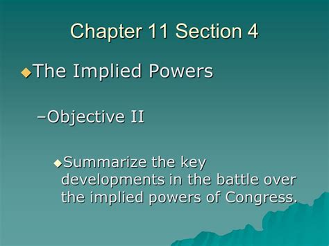 Download Chapter 11 Section 4 The Implied Powers 