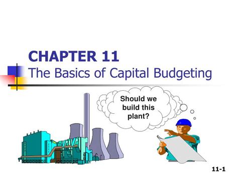 Read Chapter 11 The Basics Of Capital Budgeting 