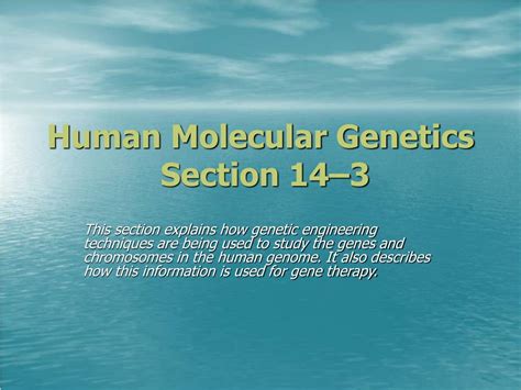 Read Chapter 14 Human Molecular Genetics 