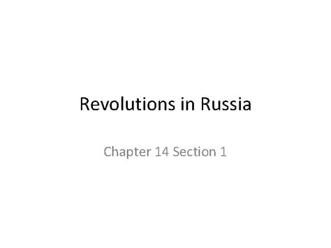 Read Online Chapter 14 Section 1 Quiz Revolutions In Russia 