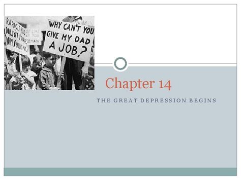 Full Download Chapter 14 The Great Depression Begins 