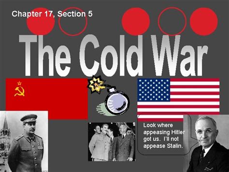 Read Chapter 17 Section 5 The Cold War 