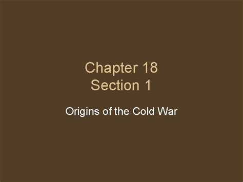 Full Download Chapter 18 Section 1 Origins Of The Cold War 