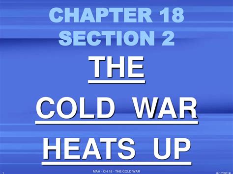 Read Online Chapter 18 Section 1 The Cold War Heats Up 