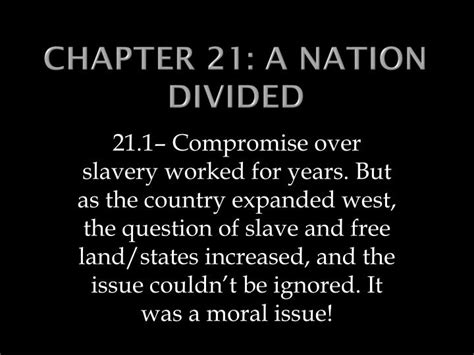 Read Online Chapter 22 A Nation Divided 