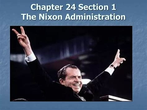 Full Download Chapter 24 Section 1 The Nixon Administration 