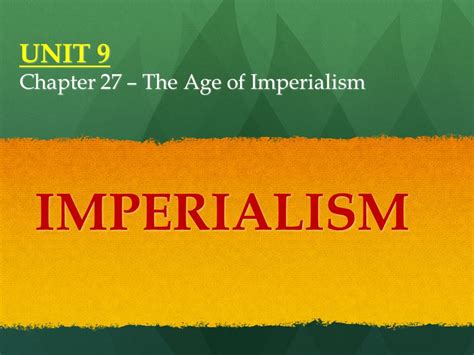 Read Online Chapter 27 The Age Of Imperialism Summary 