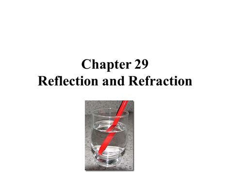 Read Chapter 29 Reflection And Refraction 