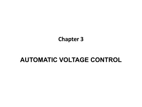 Download Chapter 3 Voltage Control 