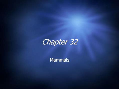 Full Download Chapter 32 Mammals 