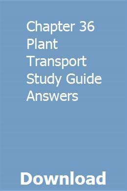 Read Online Chapter 36 Plant Transport Study Guide Answers 