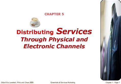 Full Download Chapter 5 Distributing Services Through Physical And 