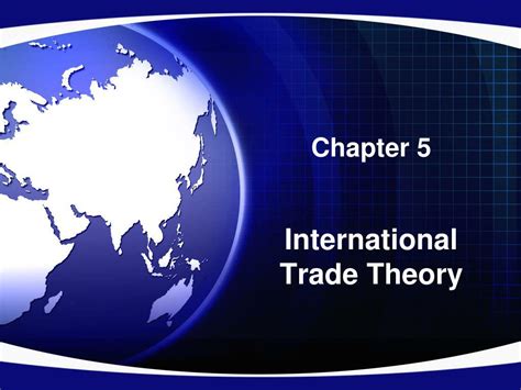 Download Chapter 5 International Trade 