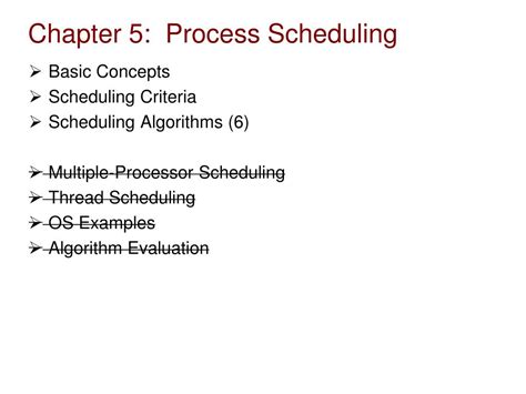 Read Chapter 5 Process Scheduling 