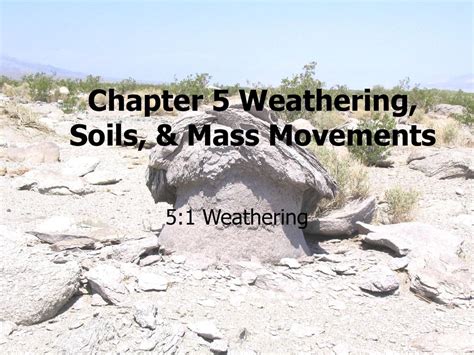 Read Chapter 5 Weathering Soil Mass Movements Answers 