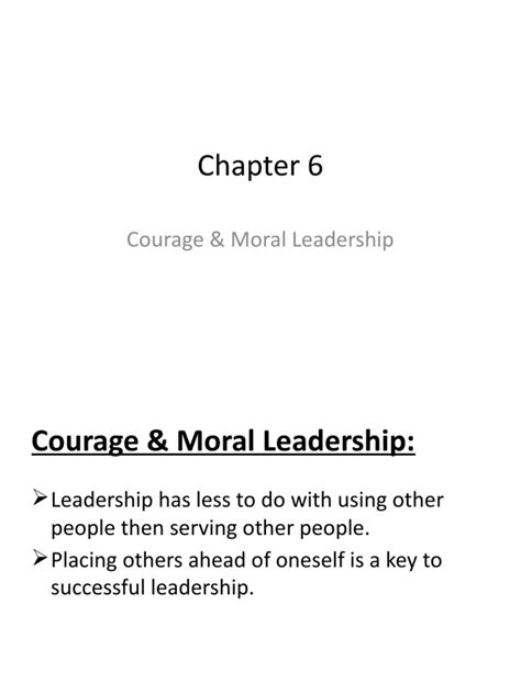 Download Chapter 6 Courage And Moral Leadership 