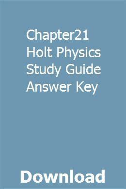 Full Download Chapter21 Holt Physics Study Guide Answer Key 