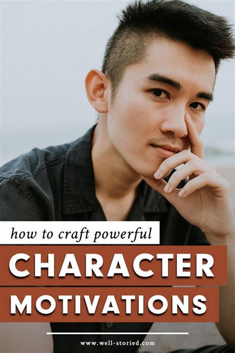 Character Motivation 6 Ways To Craft A Compelling Writing Character Motivation - Writing Character Motivation