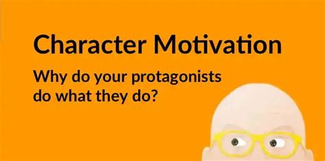 Character Motivation How To Write Believable Characters Reedsy Writing Character Motivation - Writing Character Motivation