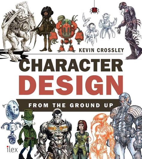 Download Character Design From The Ground Up 