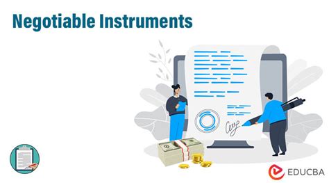 Characteristics Of Negotiable Instruments