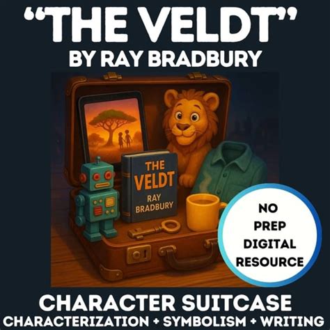 Characterization In The Veldt
