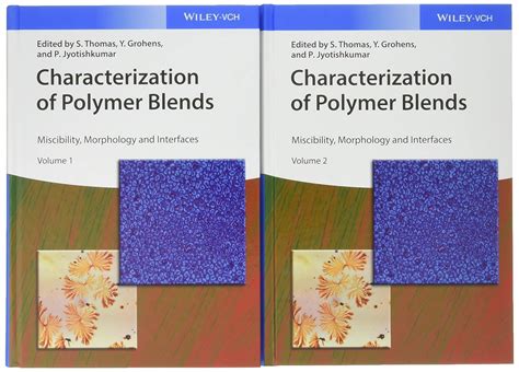 characterization of polymer blends miscibility morphology and interfaces