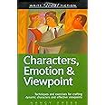 Download Characters Emotion Viewpoint Techniques And Exercises For Crafting Dynamic Characters And Effective Viewpoints Write Great Fiction 