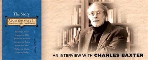 charles baxter interview questions