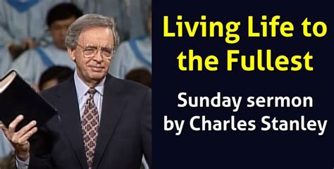 Charles Stanley Sermon Notes Charles Stanley Net Worth