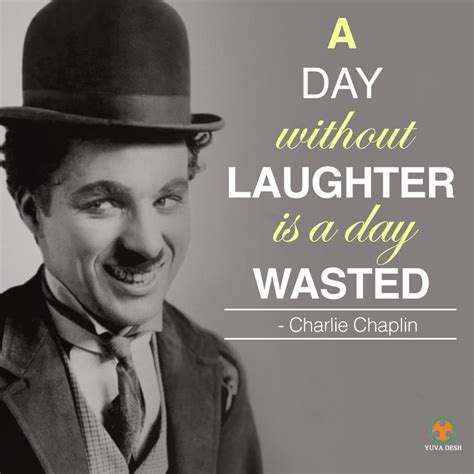 Charlie Chaplin A Day Without Laughter Is A A Day Without Laughter - A Day Without Laughter