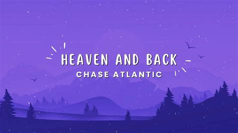chase atlantic heaven and back