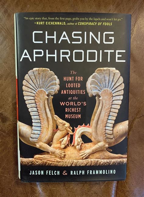 Chasing Aphrodite The Hunt For Looted Antiquities At The Worlds Richest Museum