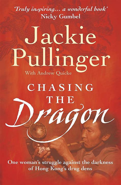 Chasing The Dragon Jackie Pullinger
