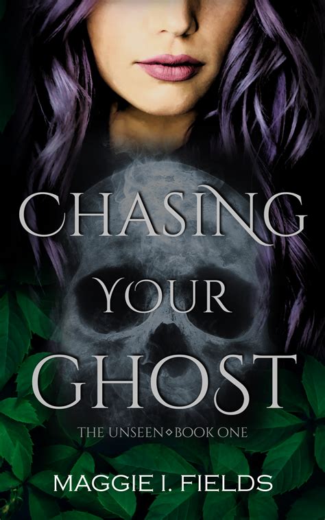 Chasing The Ghost Book
