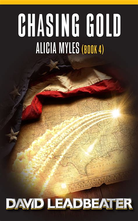 Full Download Chasing Gold Alicia Myles Book 4 